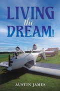 Cover: Living the Dream! - Austin Macauley Publishers