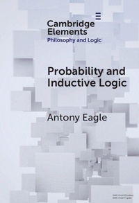 Enlarge image Cover: Probability and Inductive Logic - Cambridge University Press