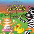 Cover: !Amigos Al Rescate! (Friends to the Rescue!) Bilingual Eng/Spa - Crabtree Seedlings