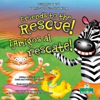 Enlarge image Cover: !Amigos Al Rescate! (Friends to the Rescue!) Bilingual Eng/Spa - Crabtree Seedlings