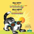 Cover: Silly Kitty Y El Dia Soleado (Silly Kitty and the Sunny Day) Bilingual Eng/Spa - Crabtree Seedlings