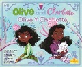 Cover: Olive Y Charlotte (Olive and Charlotte) Bilingual Eng/Spa - Crabtree Sunshine