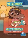 Cover: Milly l'Espiegle Et Le Bebe En Pleurs (Silly Milly and the Crying Baby) Bilingual Eng/Fre - Crabtree Blossoms