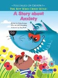 Cover: The Boy Who Cried Wolf - Crabtree Blossoms