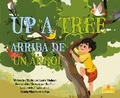 Cover: Arriba de Un Arbol (Up a Tree) Bilingual Eng/Spa - Crabtree Sunshine