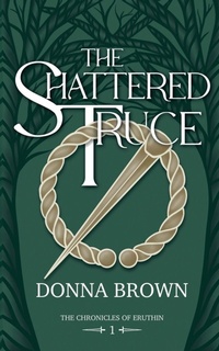 Enlarge image Cover: The Shattered Truce - Starling Wood Press Ltd
