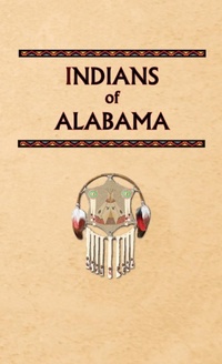 Abbildung von: Indians of Alabama - IngramSpark