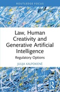 Cover: Law, Human Creativity and Generative Artificial Intelligence - Routledge
