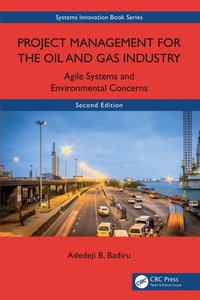 Abbildung von: Project Management for the Oil and Gas Industry - CRC Press