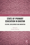 Cover: State of Primary Education in Bhutan - Routledge