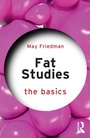 Cover: Fat Studies: The Basics - Routledge