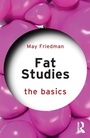 Cover: Fat Studies: The Basics - Routledge