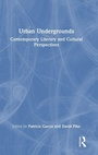 Cover: Urban Undergrounds - Routledge