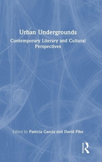 Enlarge image Cover: Urban Undergrounds - Routledge