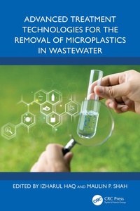Abbildung von: Advanced Treatment Technologies for the Removal of Microplastics in Wastewater - CRC Press