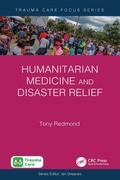 Cover: Humanitarian Medicine and Disaster Relief - CRC Press