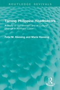 Cover: Taming Philippine Headhunters - Routledge