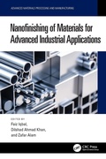 Cover: Nanofinishing of Materials for Advanced Industrial Applications - CRC Press