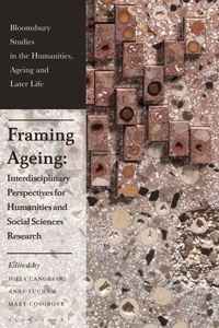 Enlarge image Cover: Framing Ageing - Bloomsbury Academic