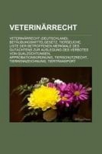 Bild: Veterinarrecht - Books LLC, Wiki Series