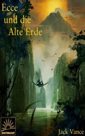 Cover: Ecce und die Alte Erde - Jack Vance