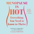 Cover: Menopause Is Hot - SIMON & SCHUSTER AUDIO