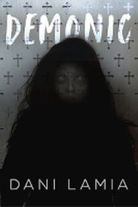 Enlarge image Cover: Demonic - Level 4 Press