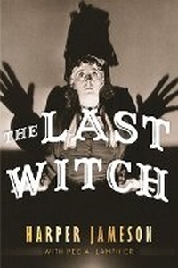 Abbildung von: The Last Witch - Level 4 Press