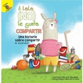 Cover: A Lala (No) Le Gusta Compartir - Ready Readers