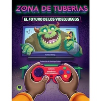 Abbildung von: Zona de Tuberia: El Futuro de Los Videojuegos - Escape