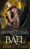 Cover: Die Prinzessin von Bael - Ninja Newt Publishing, LLC