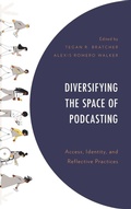 Cover: Diversifying the Space of Podcasting - Lexington Books
