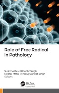 Cover: Role of Free Radicals in Pathology - Apple Academic Press Inc.