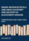 Cover: Neuro-Nutraceuticals and Drug Discovery and Delivery in Alzheimer's Disease - Apple Academic Press Inc.