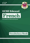 Cover: New GCSE French Edexcel Vocabulary Book (for exams from 2026) - Coordination Group Publications Ltd (CGP)
