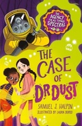 Cover: The Case of Dr Dust - Sweet Cherry Publishing