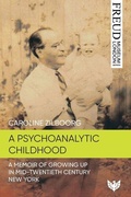 Cover: A Psychoanalytic Childhood - Phoenix Publishing House