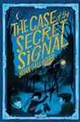 Cover: The Case of the Secret Signal - O'Brien Press Ltd