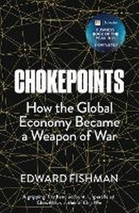 Enlarge image Cover: Chokepoints - Elliott & Thompson Limited