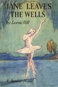 Cover: Jane Leaves the Wells - Girls Gone By Publishers