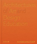 Cover: Architectures of Art and Design Education - RIBA Publishing