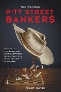 Cover: Tom Mortimer: Pitt Street Bankers - Wilkinson Publishing