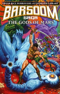 Enlarge image Cover: The Gods of Mars - Edgar Rice Burroughs, Inc.