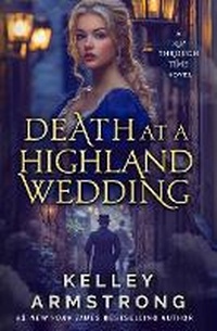 Enlarge image Cover: Death at a Highland Wedding - KLA Fricke Inc