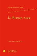 Bild: Le Roman Russe - Classiques Garnier