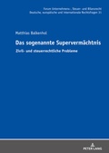 Abbildung von: Das sogenannte Supervermaechtnis - Peter Lang Verlag