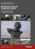 Cover: Russia's War in Ukraine 2022 - ibidem