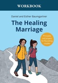 Cover: The Healing Marriage Workbook - Verein Bethesda Heilungsdienst