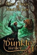 Cover: Der dunkle Heiler (Buch 1) - Magic Dome Books
