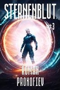 Cover: Sternenblut (Buch 3) - Magic Dome Books